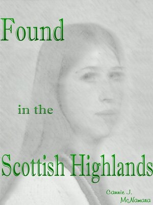 cover image of Found in the Scottish Highlands